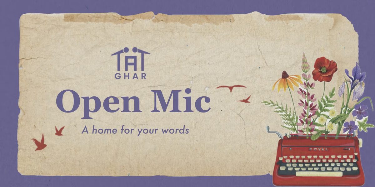 Ghar — An Open Mic For Words by Tape A Tale